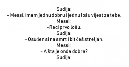 VIC: Sudija: Messi, imam jednu dobru i jednu lošu vijest za tebe.