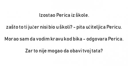 VIC : Izostao Perica iz škole.