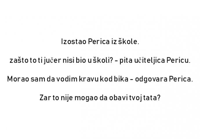 VIC : Izostao Perica iz škole.