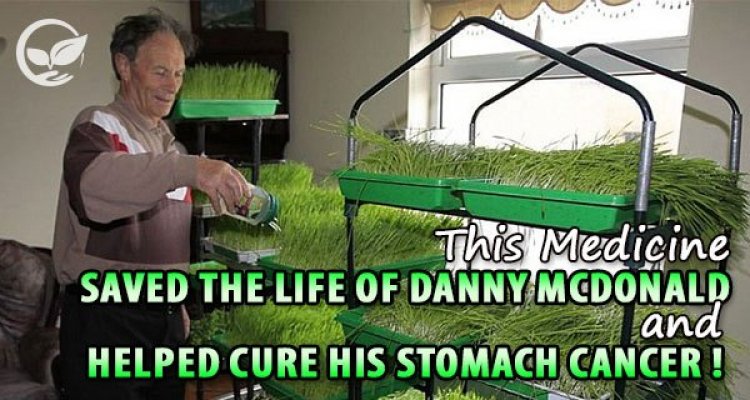 this-medicine-saved-the-life-of-danny-mcdonald-and-helped-cure-his-stomach-cancer