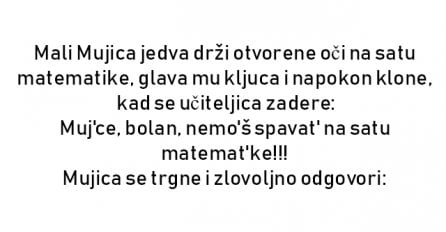 VIC : Mali Mujica jedva drži otvorene oči na satu matematike