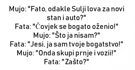 VIC : Mujo: "Fato, odakle Sulji lova za novi stan i auto?" 