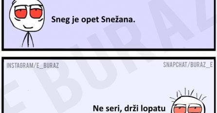 Sneg je opet Snežana