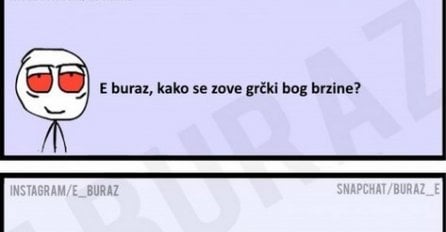 E buraz, kako se zove grčki bog brzine?