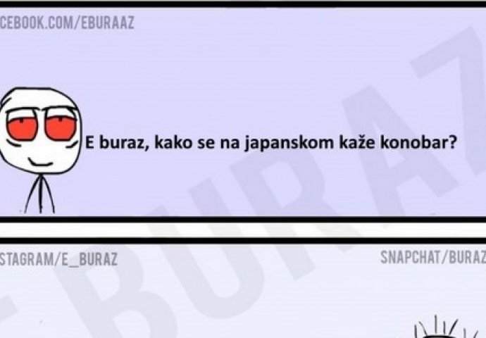 E buraz, kako se na japanskom kaže konobar?