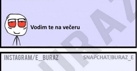 Vodim te na večeru