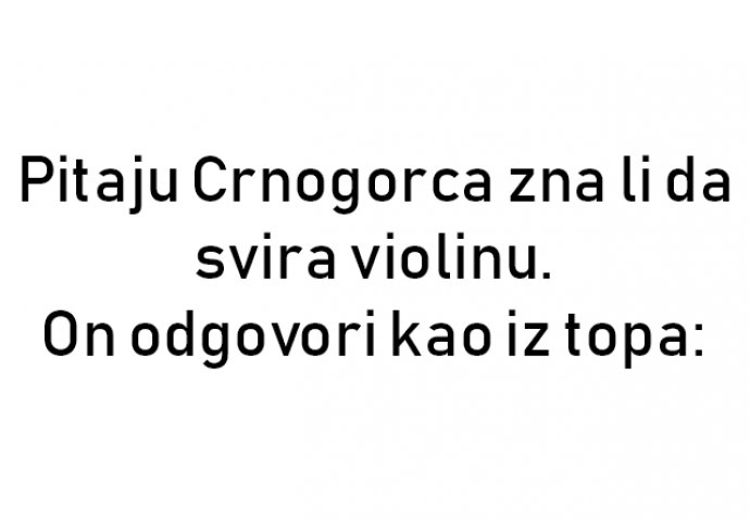 VIC : Crnogorac svirač violine
