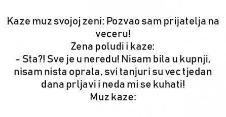 VIC : Muž pozvao prijatelja na večeru