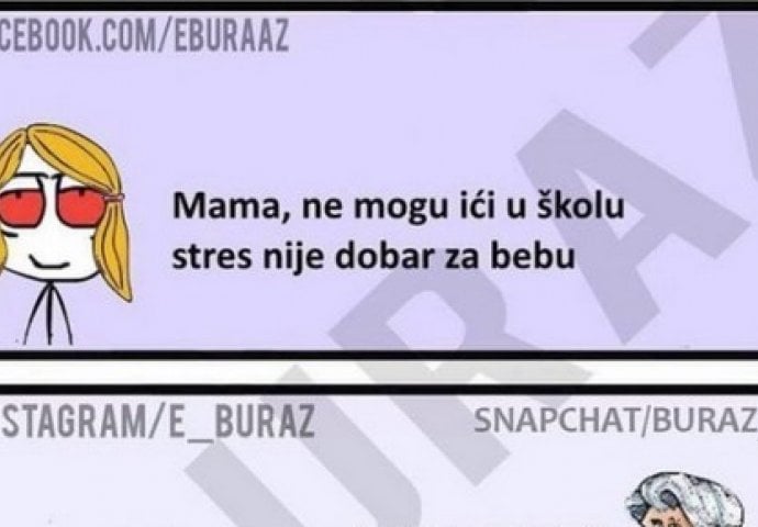 Mama, ne mogu ići u školu stres nije dobar za bebu