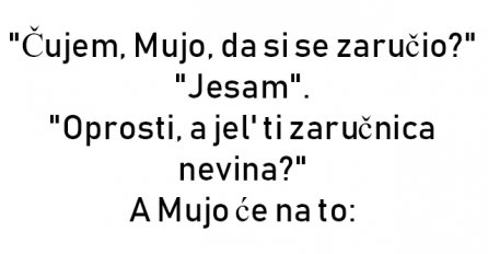 VIC: Zaručio se Mujo