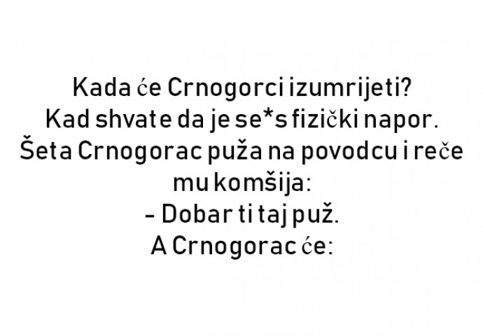 VIC : Kada će Crnogorci izumrijeti?