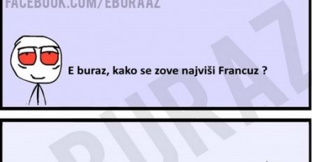 E buraz, kako se zove najviši Francuz ?