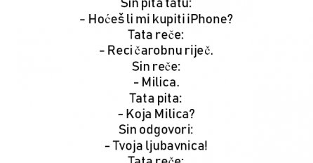 VIC : Sin pita tatu: - Hoćeš li mi kupiti iPhone?