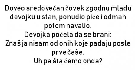 VIC : Doveo sredovečan čovek zgodnu mladu devojku u stan, ponudio piće i odmah potom navalio.