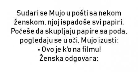 VIC : Sudari se Mujo u pošti sa nekom ženskom, njoj ispadoše svi papiri