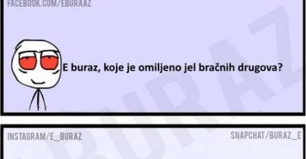 E buraz, koje je omiljeno jelo bračnih drugova?