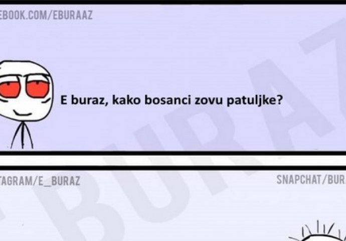 E buraz, kako bosanci zovu patuljke ?