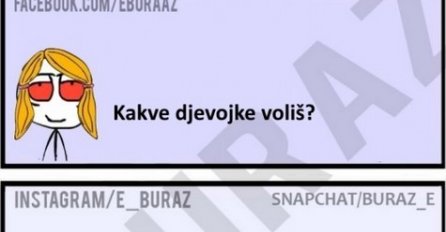 Kakve djevojke voliš?