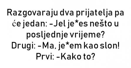 VIC : Razgovaraju dva prijatelja pa će jedan