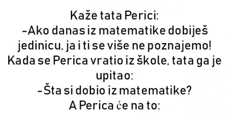 VIC : Kaže tata Perici: