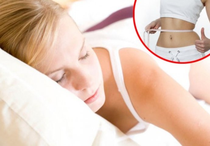 PROVJERENO DJELUJE: Ovo će vam pomoći da mršavite dok spavate