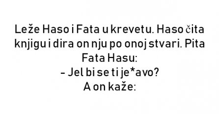 VIC : Leže Haso i Fata u krevetu.