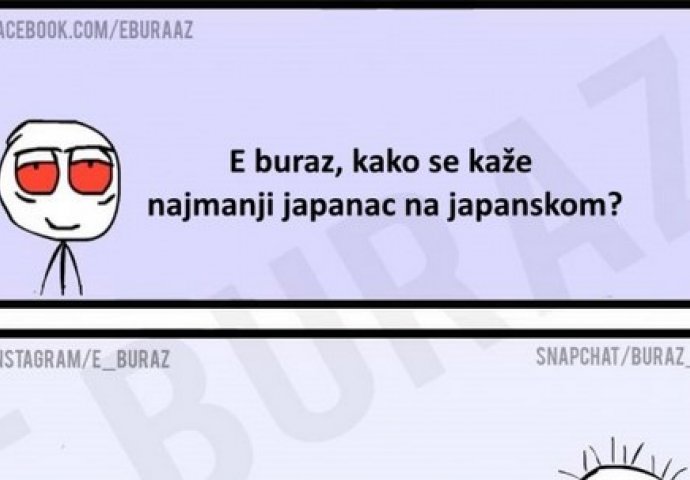 E buraz, kako se kaže najmanji japanac na japanskom?