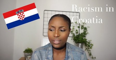Blogerka posjetila Hrvatsku i doživjela najveće rasističke uvrede! (VIDEO)