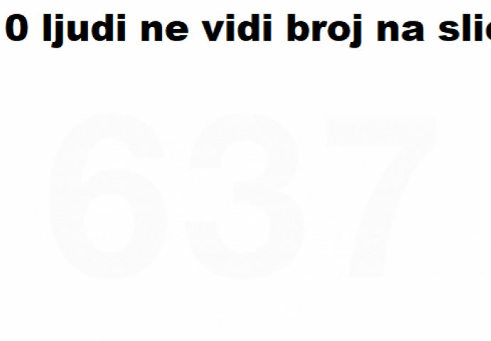 9/10 LJUDI NE VIDI BROJ NA SLICI: Znate li vi tačan odgovor?