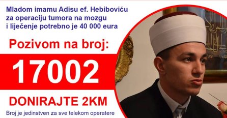 APEL ZA POMOĆ: Mladom imamu koji ima tumor na mozgu potrebno  40.000 eura za operaciju 