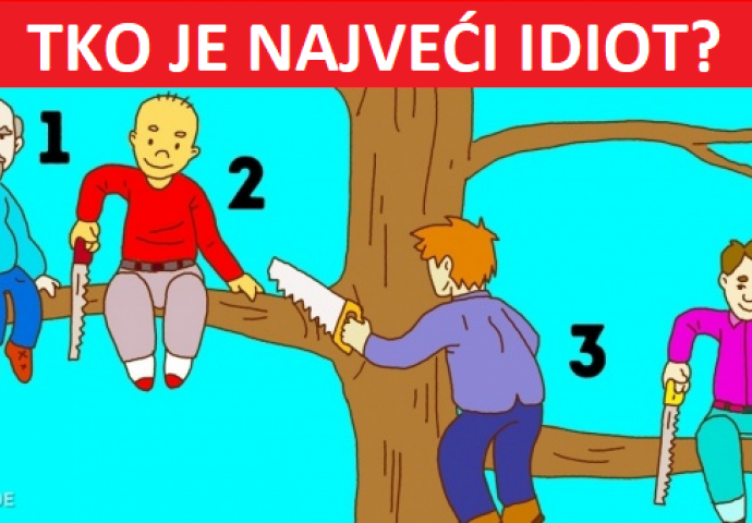 PRECIZAN TEST LIČNOSTI: Tko je na slici najveći idiot? VAŠ IZBOR OTKRIVA MNOGO O VAMA!