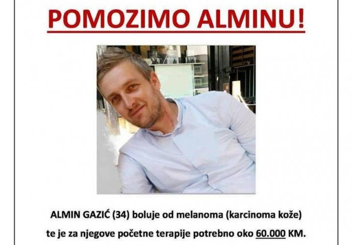 Apel za pomoć Zeničaninu Alminu Gaziću oboljelom od melanoma