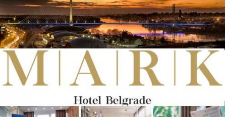 Mark Hotel Beograd - Potpuno nov hotel izgrađen prema posljednjim trendovima ugostiteljstva!
