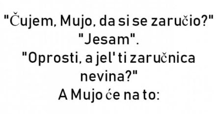 VIC : Mujo se zaručio