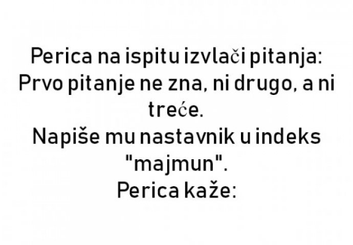 VIC : Perica na ispitu