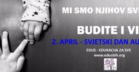 Obilježavanje Svjetskog dana svjesnosti o autizmu