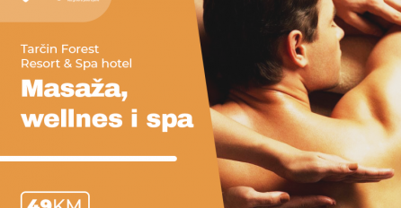 Savršeno mjesto za wellnes & spa opuštanje i kvalitetan odmor - Tarčin Forest Resort & Spa hotel!