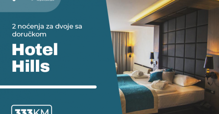 Savršen wellness odmor provedite u luksuznom hotelu Hills 5* u Sarajevu!