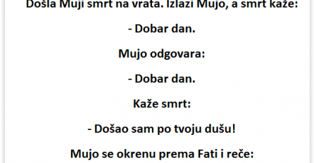 VIC: Došla Muji smrt na vrata