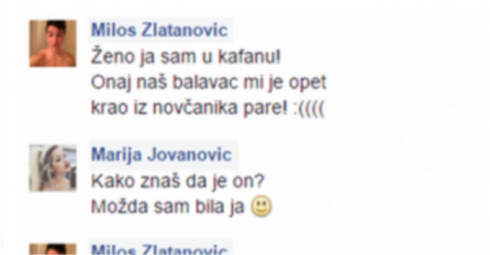 CHAT DANA: Kako znaš da žena nije uzela pare