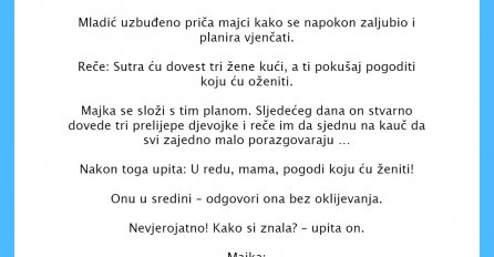 VIC DANA: Mladić uzbuđeno priča majci kako se napokon zaljubio i planira vjenčati