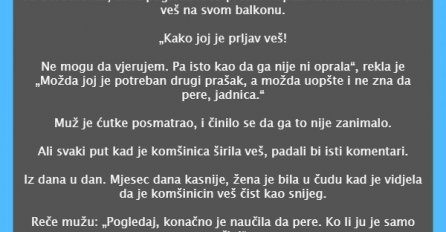 POUČNA PRIČA: O čistom vešu i prljavom prozoru