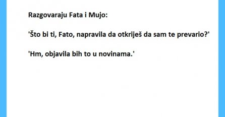 VIC DANA: Šta bi Fata uradila da je Mujo prevari?!