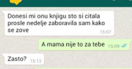 CHAT DANA: Mama, nije to za tebe …