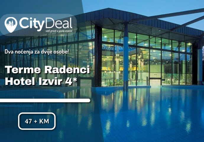 Slovenija, Terme Radenci - tri dana čudesnog wellness odmora za dvije osobe u hotelu Izvir 4*!