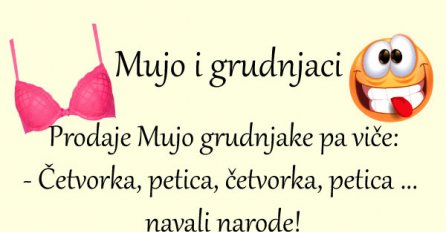 VIC DANA: Mujo prodaje grudnjake!