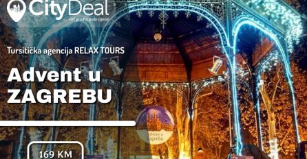 Advent u Zagrebu postaje sve bolji! Uz Relax Tours osigurajte svoju posjetu!