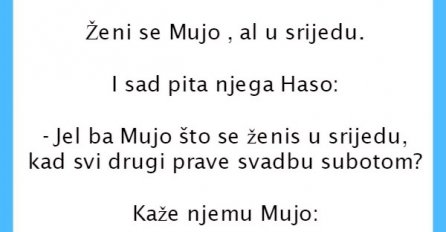VIC: Mujo se ženi