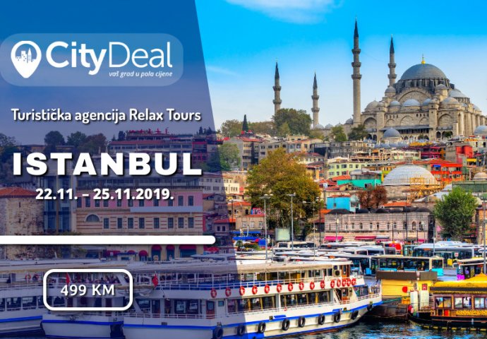 Posjetite ISTANBUL, grad na dva kontinenta, mjesto gdje se spajaju Evropa i Azija!