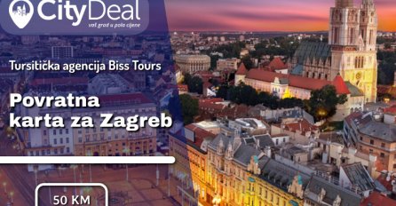 Povratna karta za ZAGREB sa turističkom agencijom Biss Tours uz polazak do 10.12.2019.!